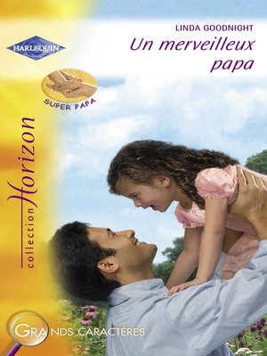 cover image of Un merveilleux papa (Harlequin Horizon)